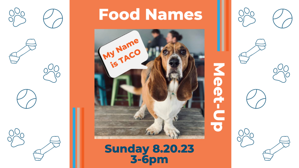 Food Names Breed Meet-up