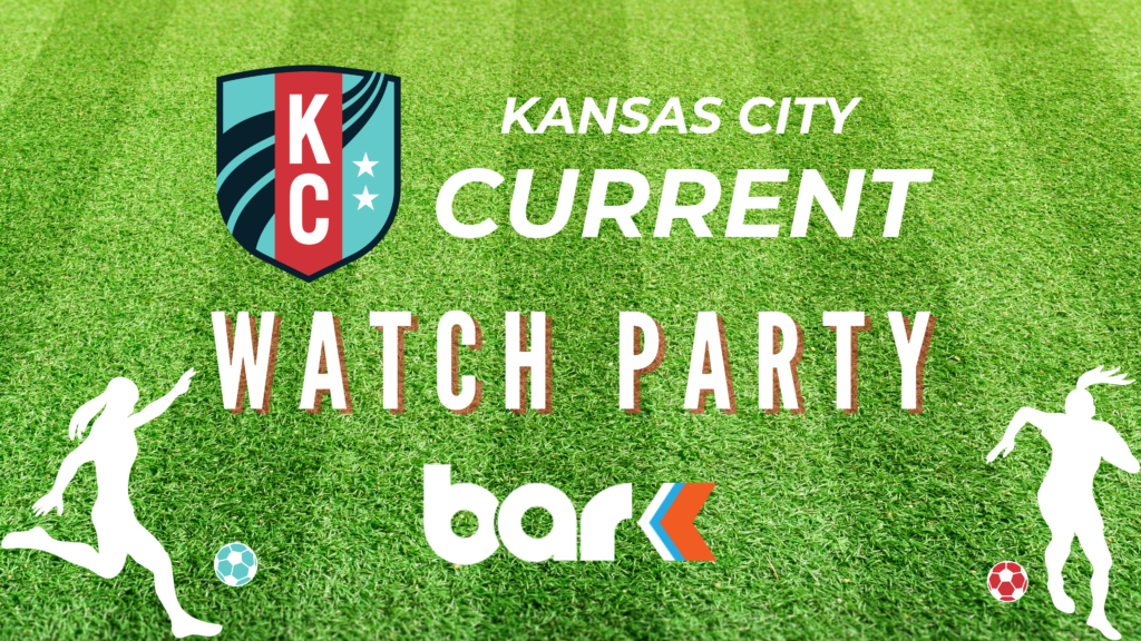 Kansas City Current Watch Party