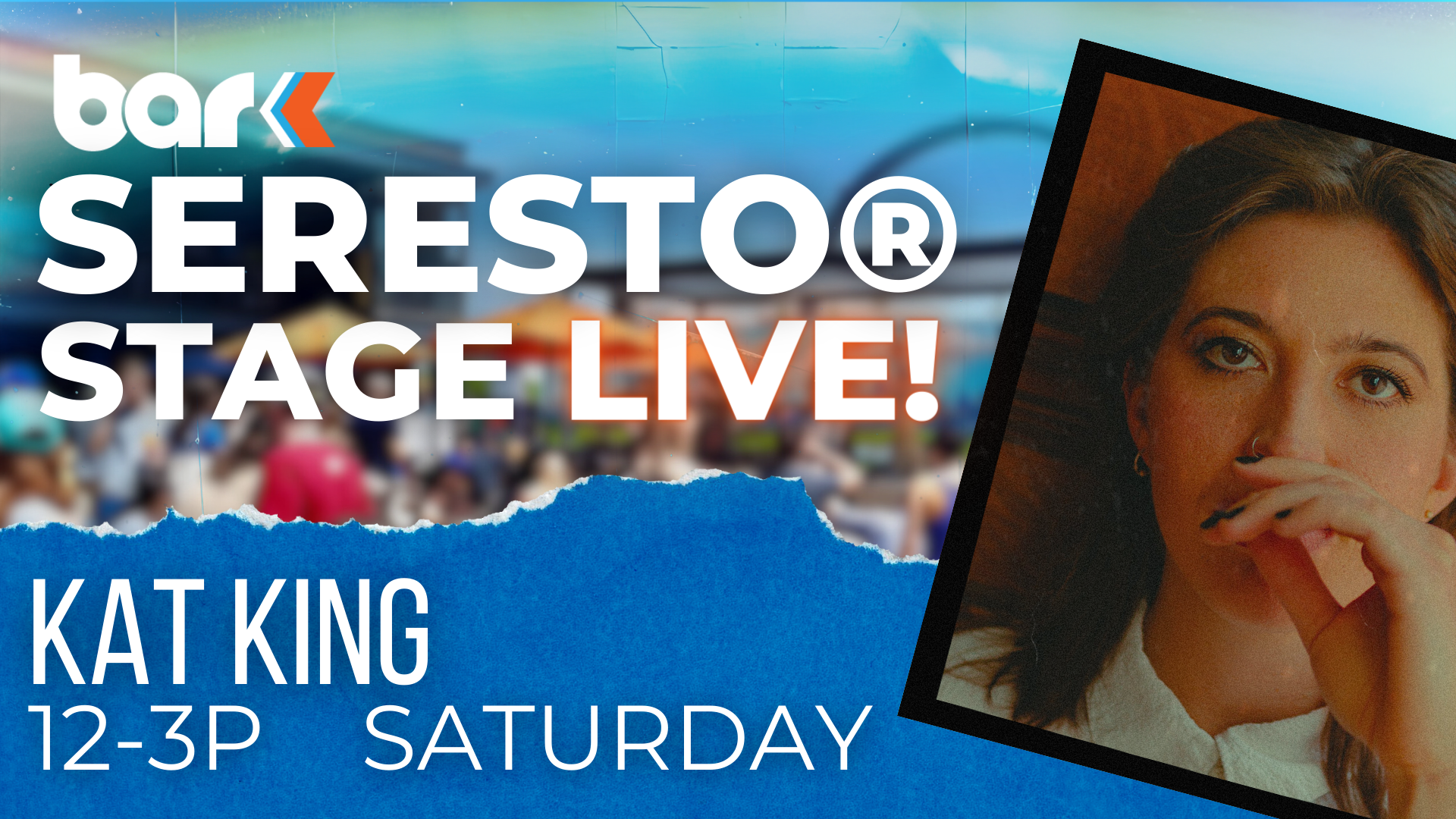 Kat King at Bar K Seresto Stage Live! 12 to 3 pm Saturday.