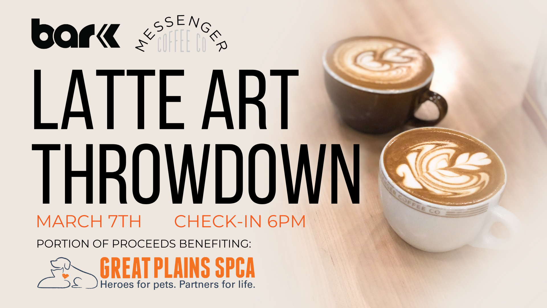 Bar K Messenger coffee co presenting Latte Art Throwdown. March 7th with check-in at 6pm. Portion of proceeds go to Great Plains SPCA.