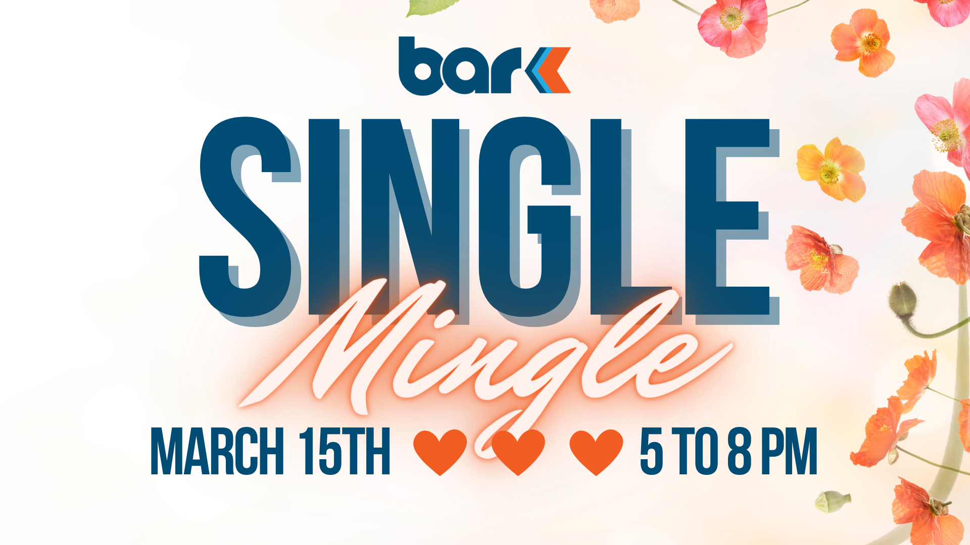 Single Mingle at Bar K on March 15th from 5 to 8 pm.