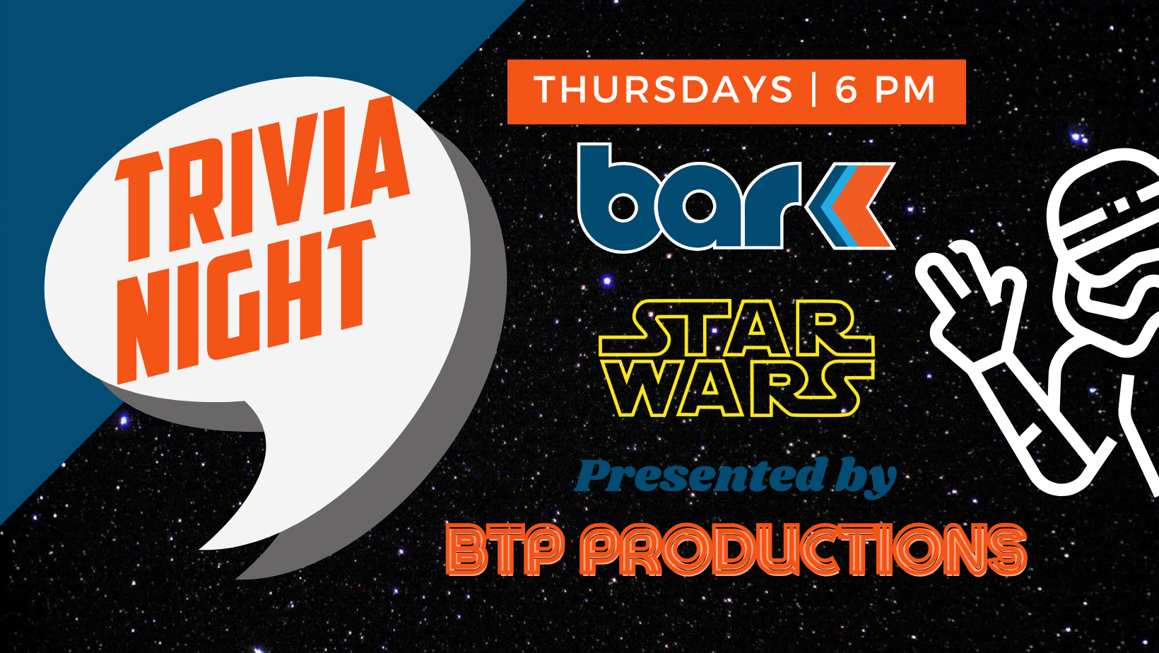 Bar K Star Wars Trivia night presented by STP Productions. Thursdays at 6pm