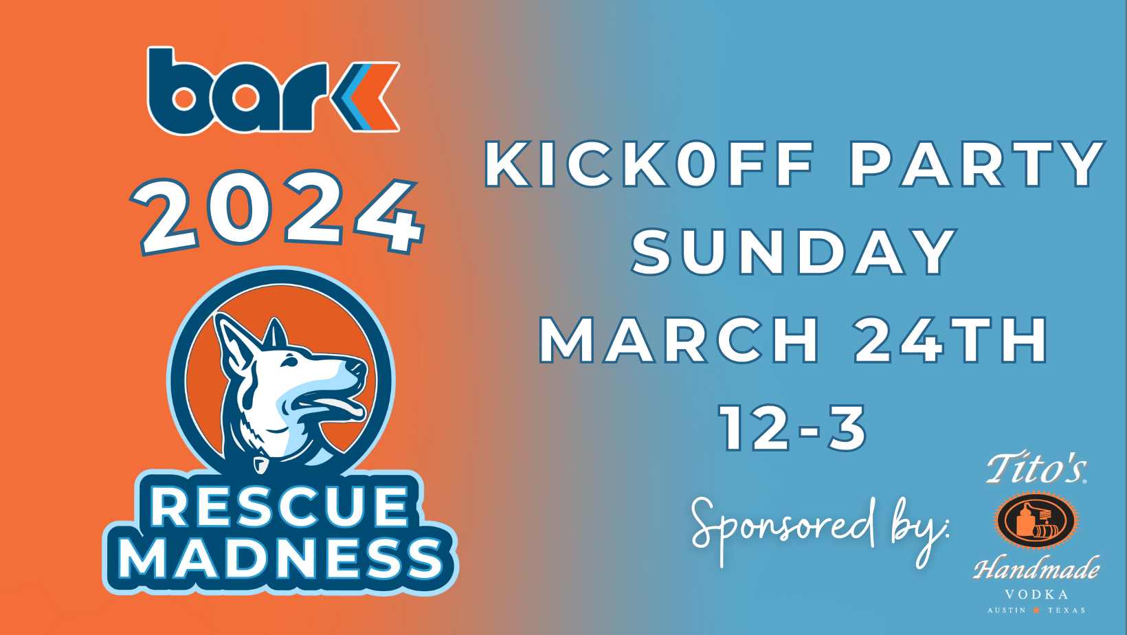 Bar K 2024 Rescue Madness hosts kickoff party Sunday March 24th from 12 to 3 pm