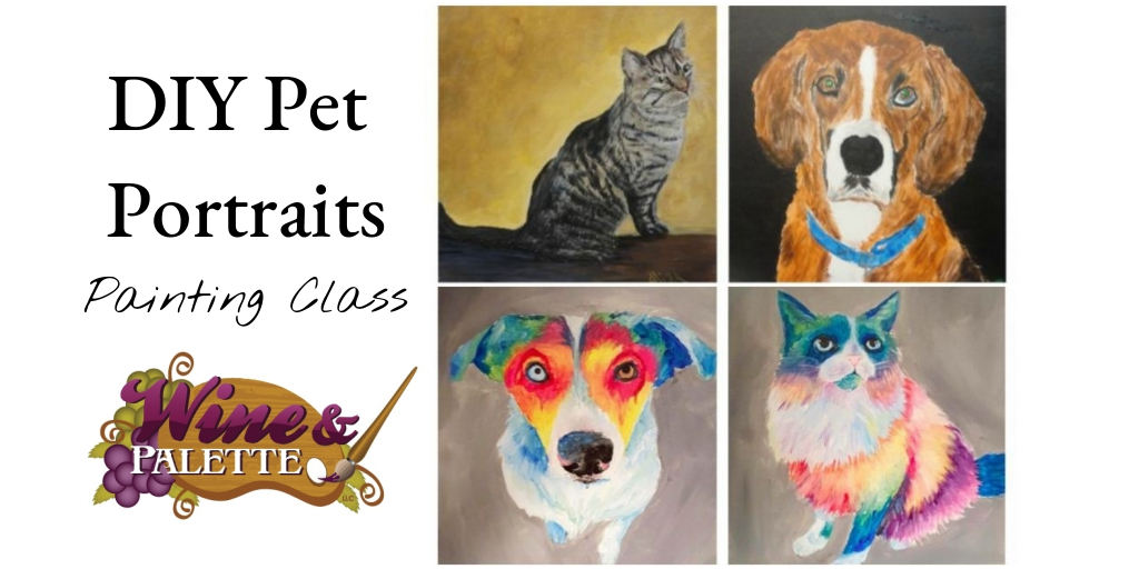 DIY Pet Portraits painting class from Wine and Palette