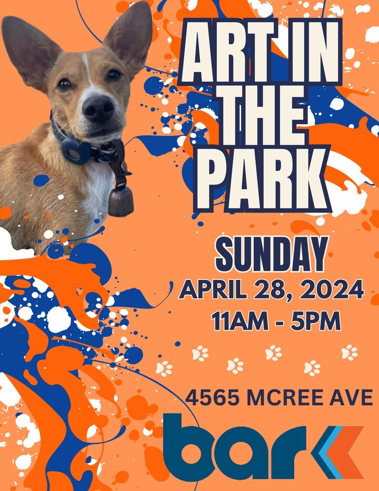 Art in the Park Sunday april 28, 2024 11am to 5 pm 4565 Mcree Ave Bar K
