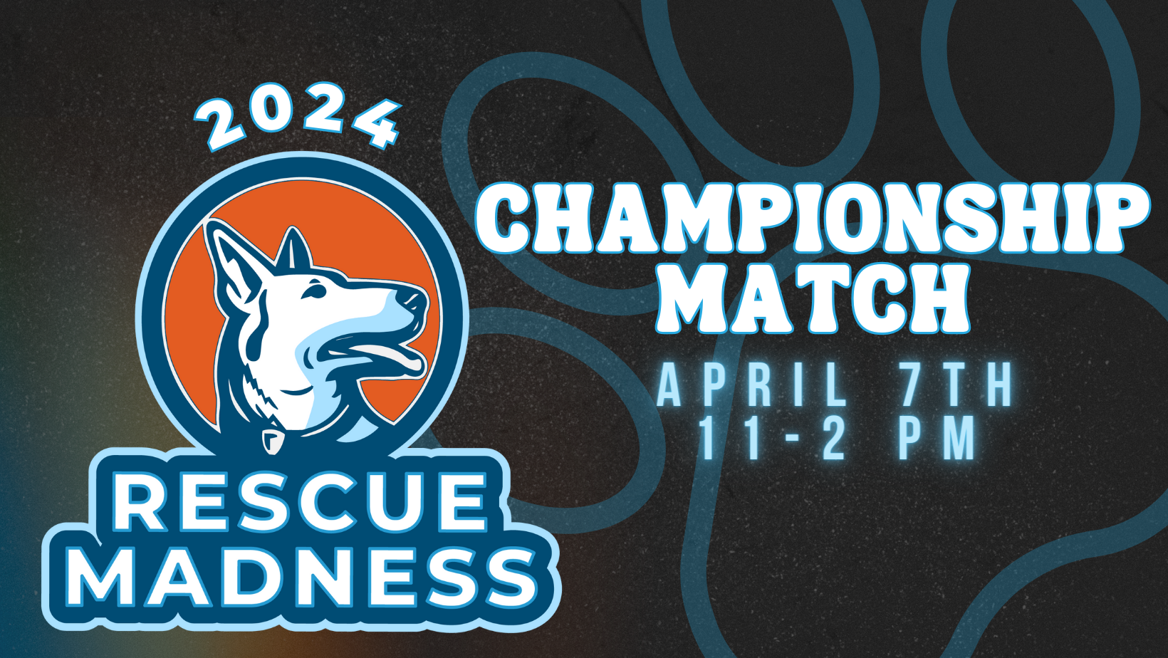 Bar K Rescue madness. championship party 2024. April 7th from 11 to 2pm.