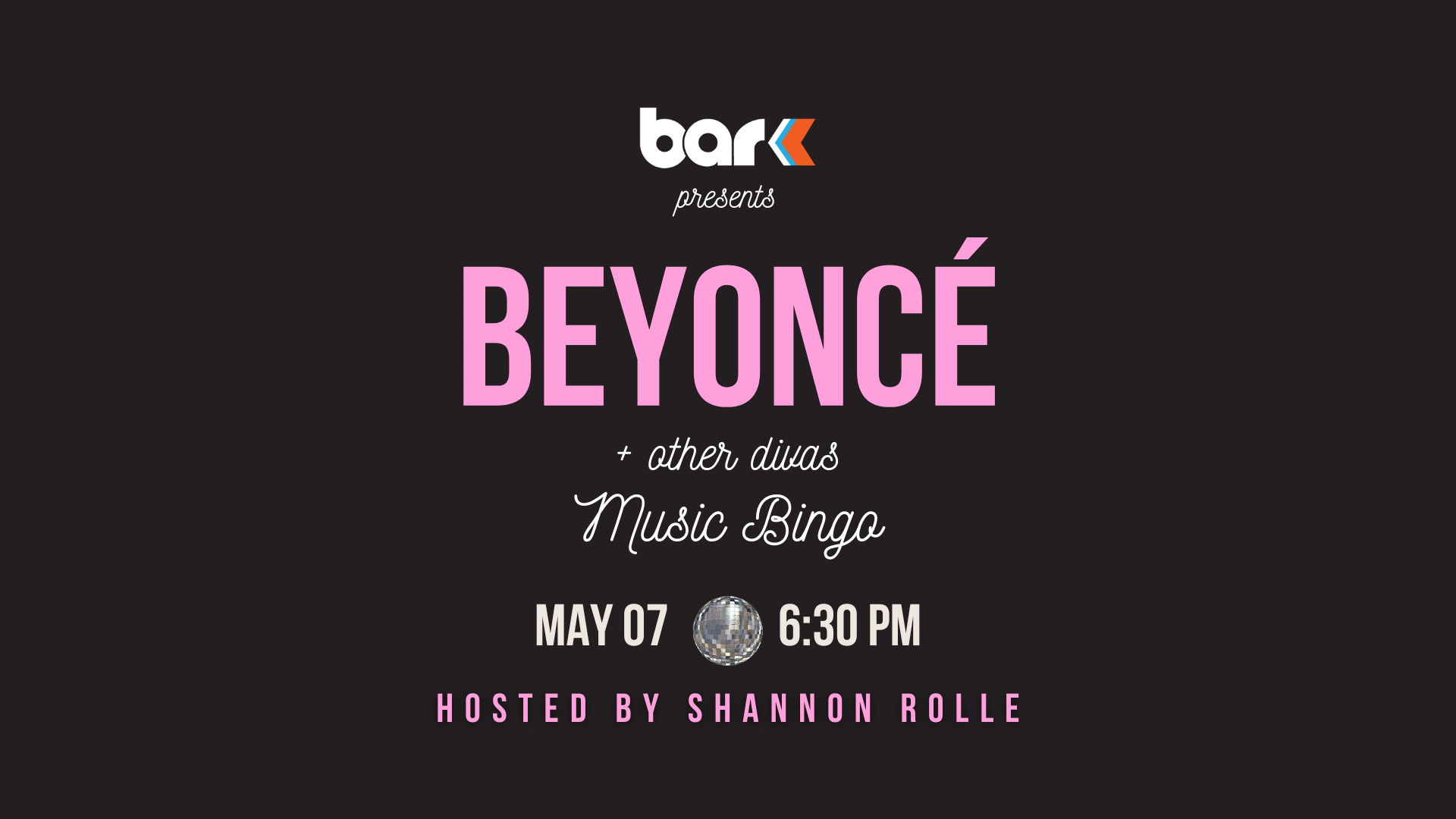 Bar K Presents Beyonce and other divas music bingo may 7 6:30 pm hosted by shannon Rolle