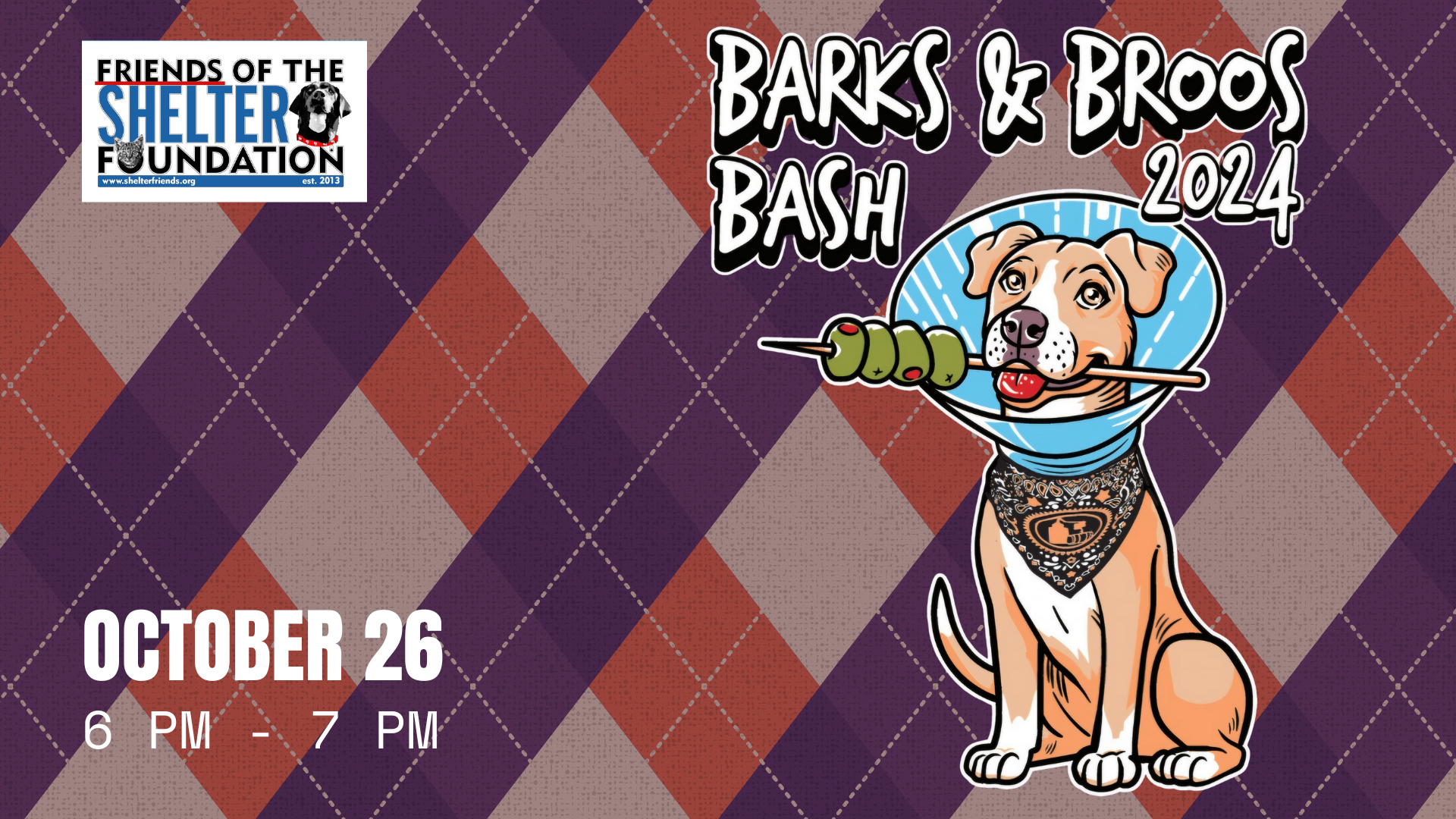 This image promotes the "Barks & Broos Bash 2024," a pet costume contest event hosted by the Friends of the Shelter Foundation. The design features a cartoon dog wearing a cone collar, a bandana, and holding an olive skewer in its mouth. The background is a plaid pattern in orange, purple, and beige tones. The event date, "October 26," is displayed prominently with the time "6 PM - 7 PM" underneath. The Friends of the Shelter Foundation logo is also present in the top left corner.